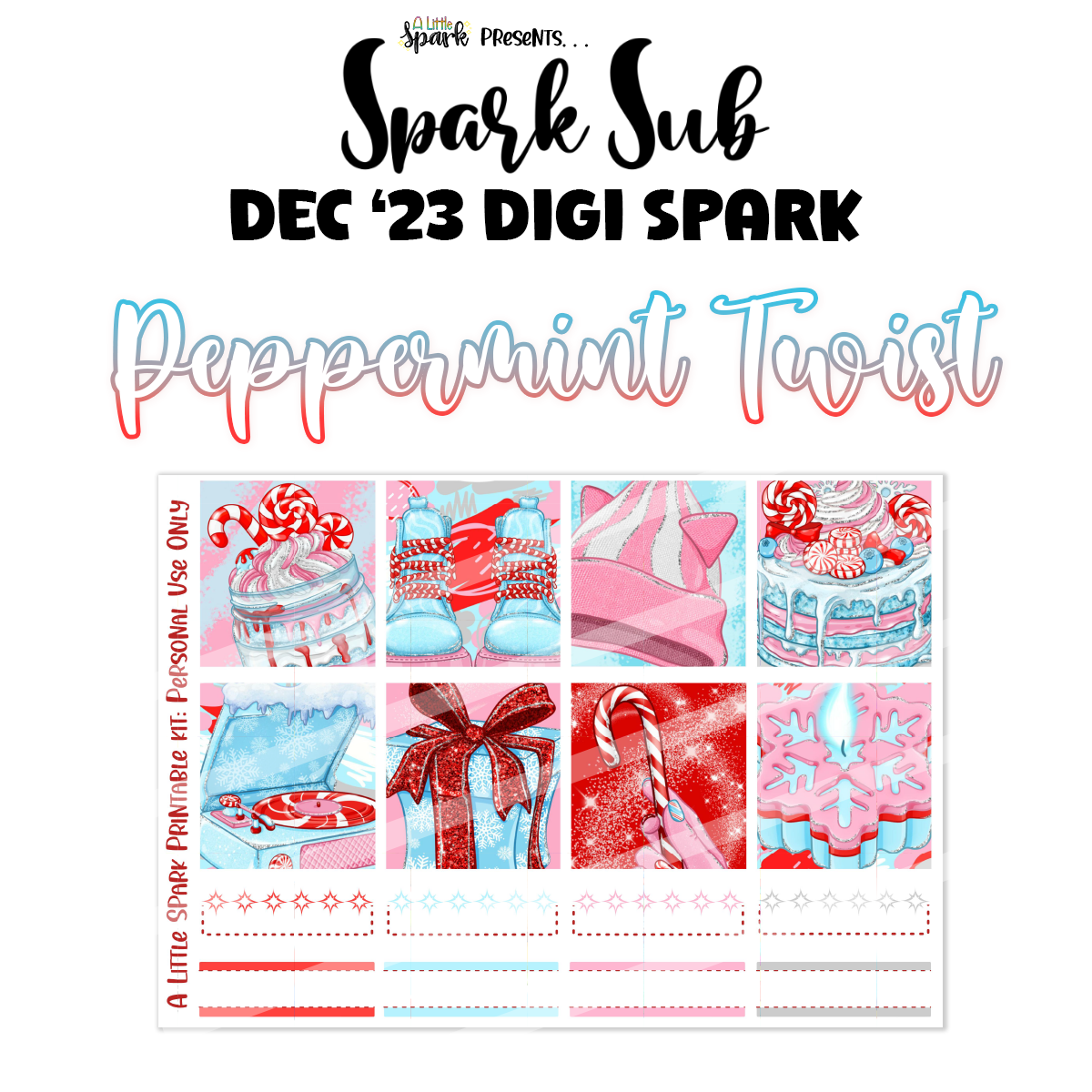 Digi Spark: Peppermint Twist ONE TIME PURCHASE